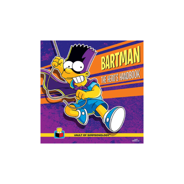 Bartman. The Hero's Handbook (The Vault of Simpsonologytm) - Tapa Dura 2016